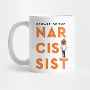 Beware Of The Narcissist Bold Typography And Halloween Pumpkin Mask Mug